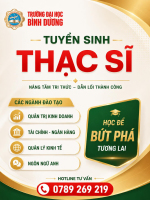 TUYỂN SINH THẠC SĨ – TRƯỜNG ĐẠI HỌC BÌNH DƯƠNG